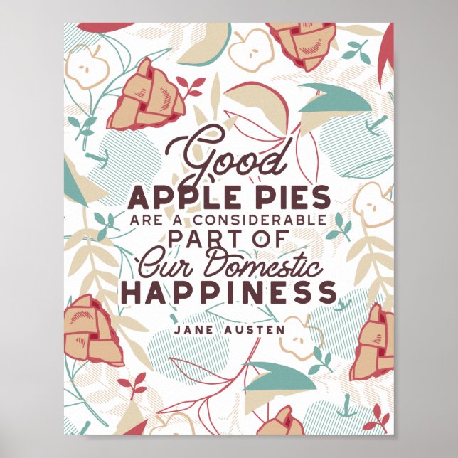 Gutes Apple Pies-Zitat Poster (Vorne)