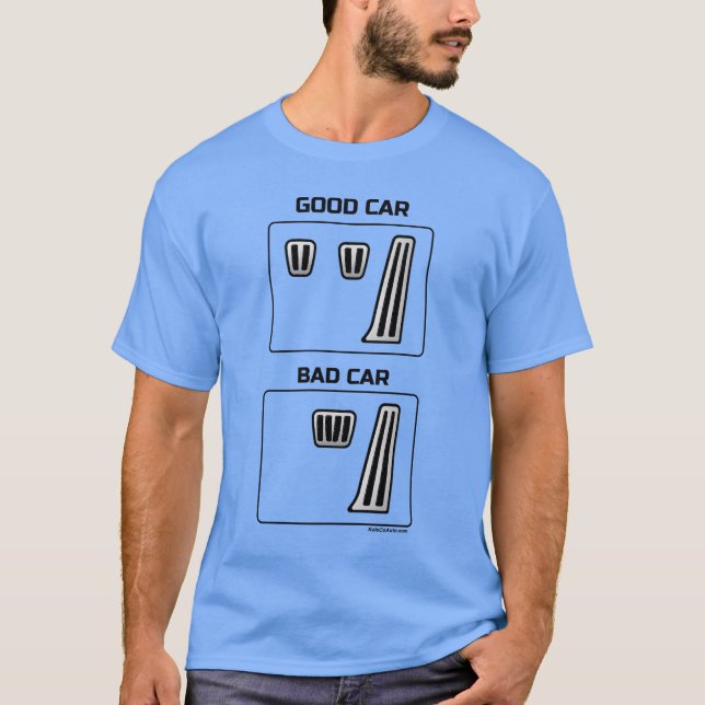 Gutes Auto, schlechtes Auto T-Shirt (Vorderseite)