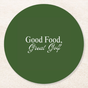 Gutes Essen, großartiger Golf Reicher, tiefer gr Runder Pappuntersetzer