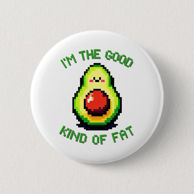 Gutes Fat Avocado - Funny Pixel Art Food Design Button (Vorderseite)
