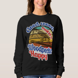 Gutes Holz macht einen Specker zu einem glückliche Sweatshirt
