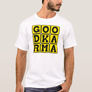 Gutes Karma, Buddhistische Lehre T-Shirt