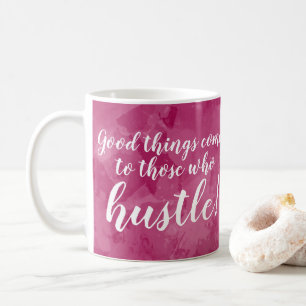 Gutes kommt Motivierend zur Boss Lady Kaffeetasse