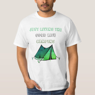 Gutes Leben Camping T-Shirt