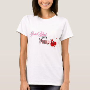 Gutes Mädchen gegangener Vampir T-Shirt
