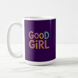 Gutes Mädchen Kaffeetasse