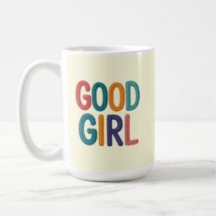 Gutes Mädchen Kaffeetasse