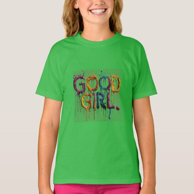 GUTES MÄDCHEN-STIL T-Shirt (Vorderseite)