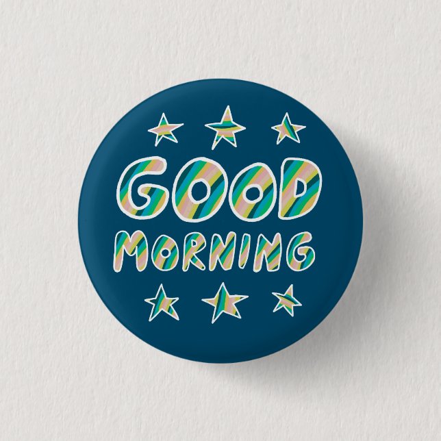 GUTES MORNING Coole Handschrift zum Spaß Button (Vorderseite)