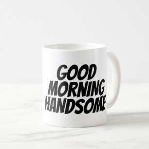 GUTES MORNING HANDSOME Kaffeetassen für Ehemann