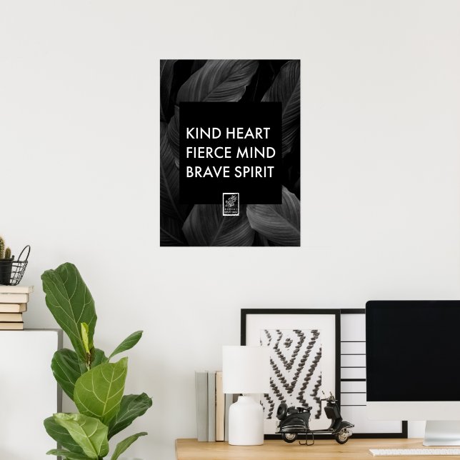 Gütiges Herz. Starker Verstand. Mutiger Geist. Wan Poster (Heimbüro)