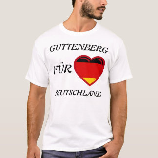 GUTTENBERG FÜR DEUTSCHLAND T-Shirt