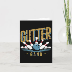 Gutter Gang Bowling Funny Bowler 1 Karte