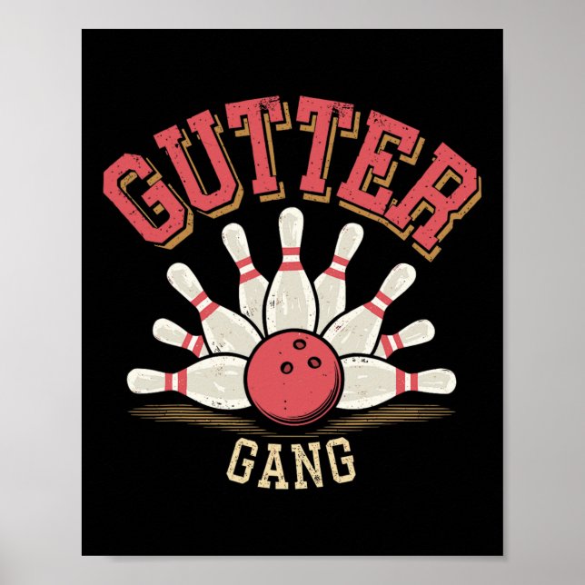 Gutter Gang Bowling  Poster (Vorne)
