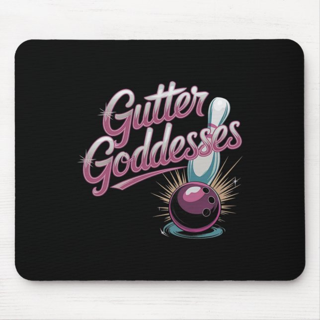 Gutter Göttinnen Lustige Damen Bowling-Tee Mousepad (Vorne)