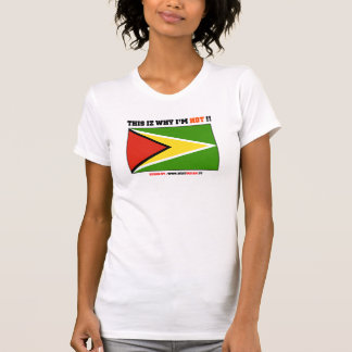 Guyana: Dieses iz, warum ich! HEISS bin! T-Shirt