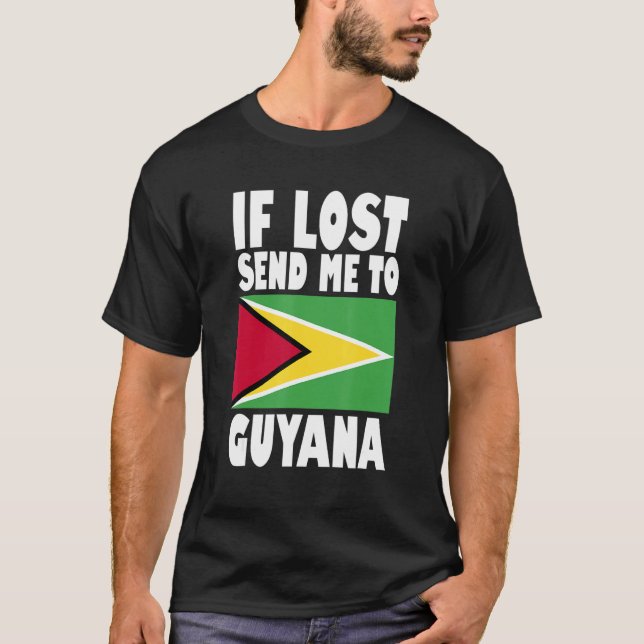 Guyana Flag Design  If lost send me to Guyana T-Shirt (Vorderseite)