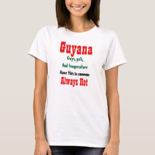 Guyana Hot Girls und Typ T - Shirt