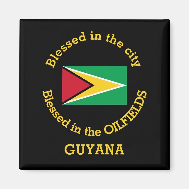 GUYANA ÖL, gesegnet in Ölfeldern Personalisiert Magnet (Vorne)
