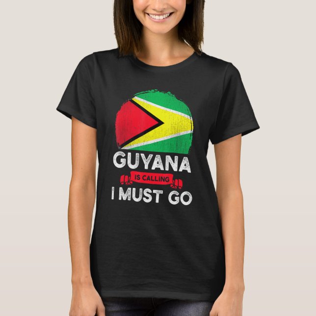 Guyana ruft an, dass ich die Wurzel des guyanische T-Shirt (Vorderseite)