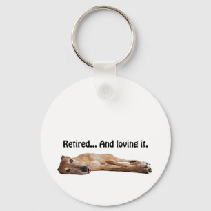 GVV Greyhound Retired and Loving It Schlüsselanhänger