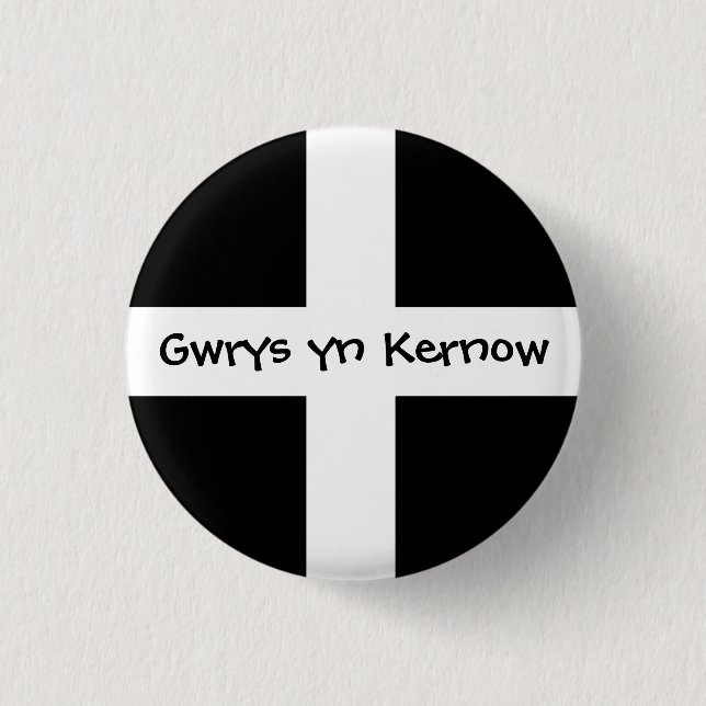 Gwrys yn Kernow - gemacht in Cornwall Button (Vorderseite)