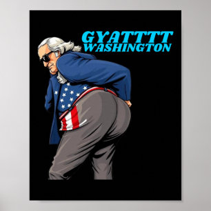 Gyat Washington Lustig 4. Juli Slang George Washin Poster