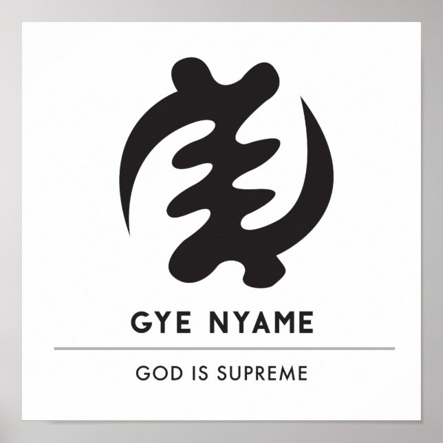 Gye Nyame | Gott ist das höchste Symbol Poster (Vorne)