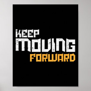 Gym Behalte Forward Workout Fitness Motivation Poster