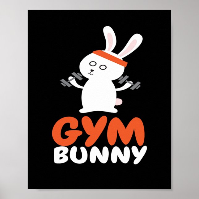 Gym Bunny Fitness Muskel Workout Poster (Vorne)