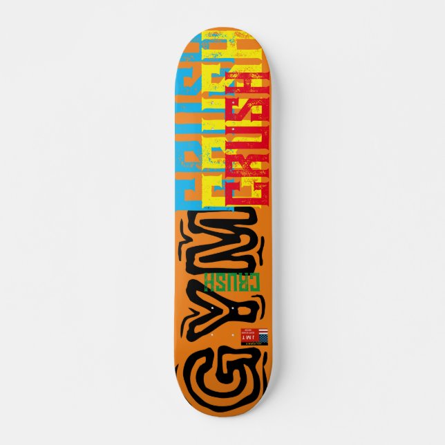 GYM CRUSH 7 3/4" Skateboarddecke Skateboard (Vorne)