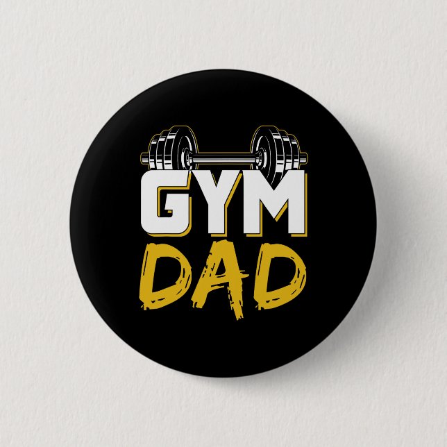 Gym Dad Fitness Workout Weightlifting Training Fat Button (Vorderseite)