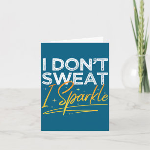 Gym Fitness Workout Lustig Nicht Schwitzen Ich Fun Karte