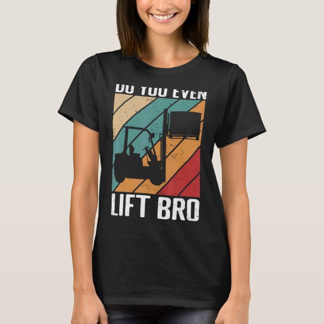 Gym Gabelstapler-Lagerstapler 1 T-Shirt (Vorderseite)