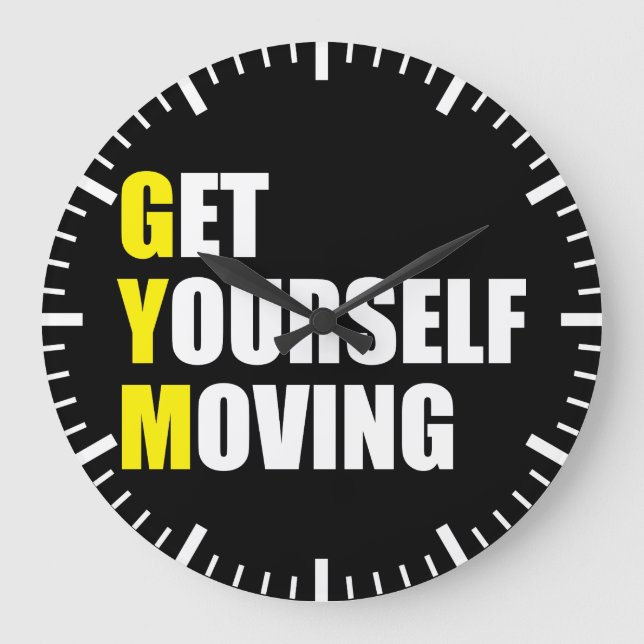 GYM - Get Yourself Moving - Workout Motivational Große Wanduhr (Vorderseite)