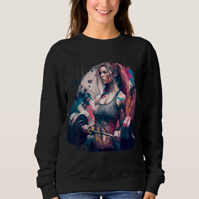 Gym Girl Women Fitness Weightlifting Bodybuilding  Sweatshirt (Vorderseite)
