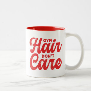 Gym Hair kümmert sich nicht Zweifarbige Tasse