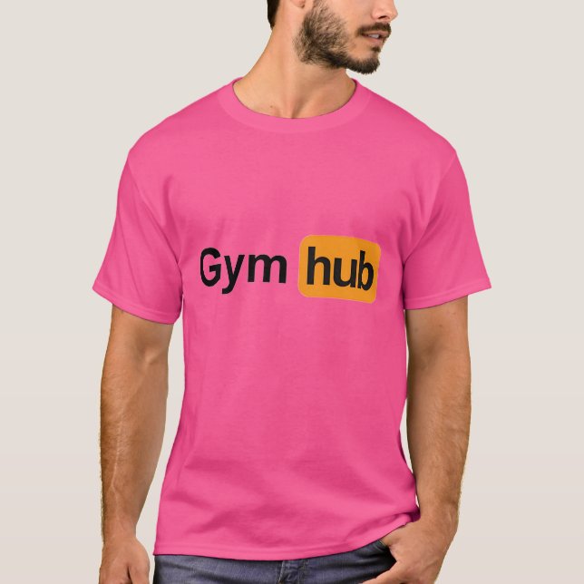Gym Hub Funny T-Shirt (Vorderseite)