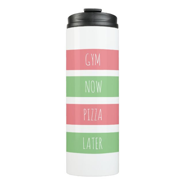 Gym jetzt Pizza später Personalisiert Thermosbecher (Vorderseite)