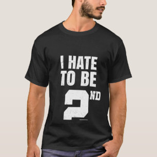 Gym Joke ich Hasse, der zweite Platz der Trophäe A T-Shirt