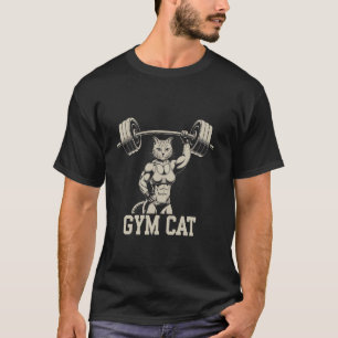 Gym Katze Bedeutung Gym Katze Kostüm Gewichtheben T-Shirt