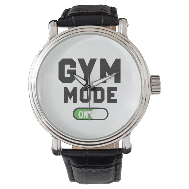 Gym Mode – Train Hard Stay Strong Armbanduhr (Vorderseite)