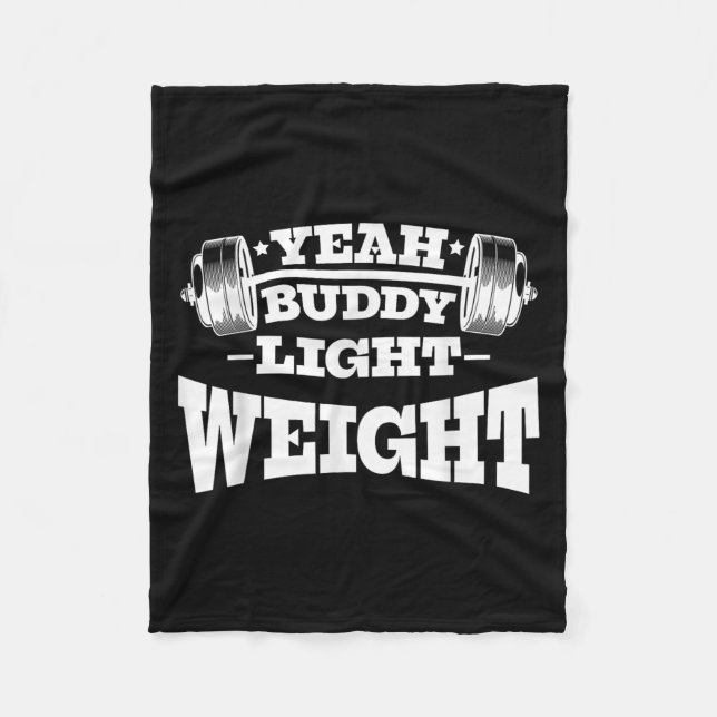 Gym Motivation Workout Yeah Buddy Light Weight Fleecedecke (Vorderseite)