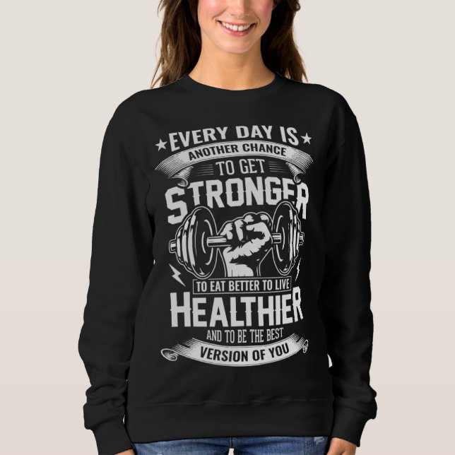 Gym Motivational Inspirational Weightlifting Worko Sweatshirt (Vorderseite)