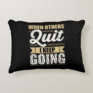 Gym Motivierend, wenn andere aufhören, Behielt ich Dekokissen
