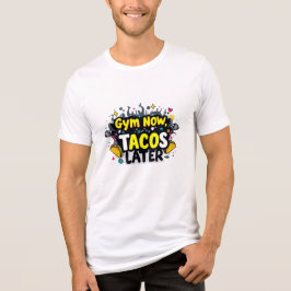 Gym Now Tacos Spater Bella+Leinwand Tri-Blend T -  Shirt