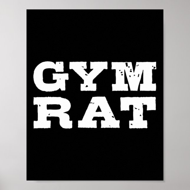 Gym Rat Funny Bodybuilding Workout 1 Poster (Vorne)