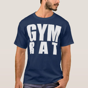 Gym Rat T T-Shirt