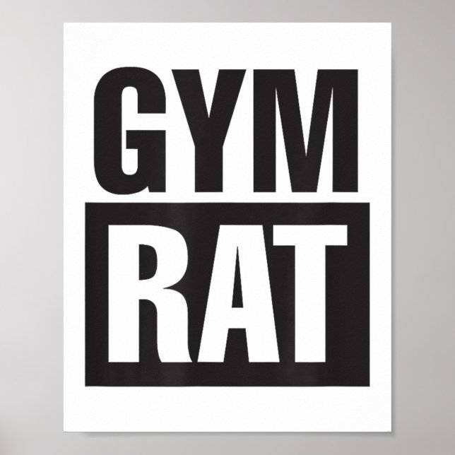 Gym Rat - Workout - Hustle - Fitness - Motivation  Poster (Vorne)