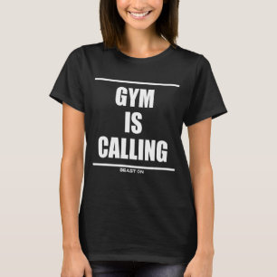 Gym ruft Bodybuilding Gainz Gym Fitnes an T-Shirt